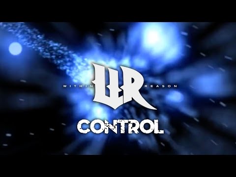 Within Reason - Control (Lyric Video)