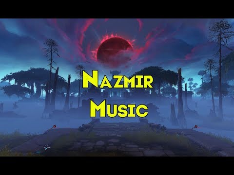 Nazmir Music WoW Battle for Azeroth