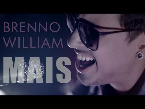 Mais - Brenno William