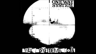 One Way System &quot;One Way System&quot; with lyrics in the description