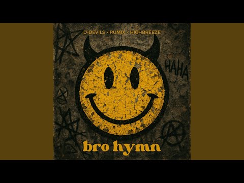 Bro Hymn
