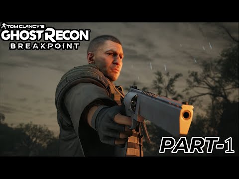 GHOST RECON BREAKPOINT Gameplay Walkthrough Part-1 BETA [1080p HD 60FPS PC] - No Commentary