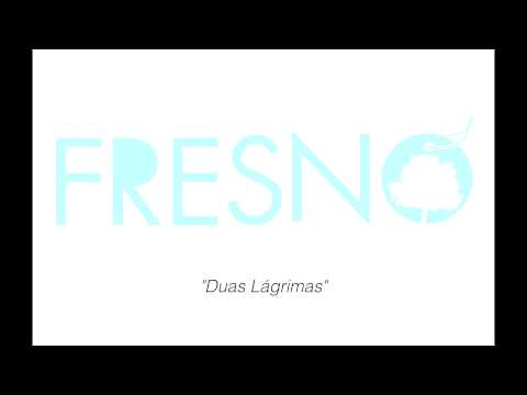 Duas Lágrimas (acústico) - Fresno
