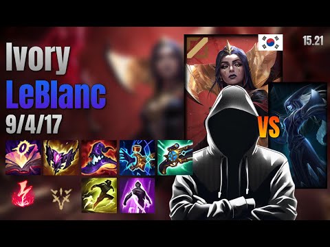 Ivory Mid LeBlanc vs Lissandra lol KR solo rank Full Game 15.21 | Ivory 르블랑 vs 리산드라