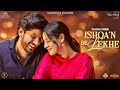 Ishqan De Lekhe Lag Gayi Umran Di Punji Ji Official Video Sajjan Adeeb Gurnam B Isha Malviya