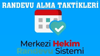 Mhrs Randevu Alma Taktiği / Kolayca Randevu Nasıl Alınır?