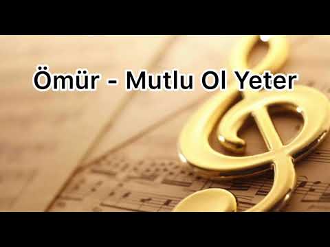 Ömür - Mutlu Ol Yeter (Müslüm Versiyon)