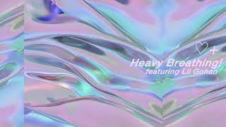 Heavy Breathing! Music Video