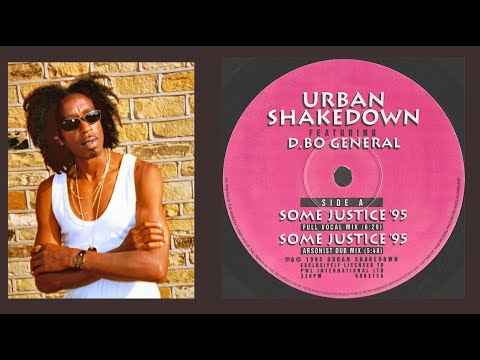 Urban Shakedown feat D.BO General - Some Justice '95 (Full Vocal Mix)