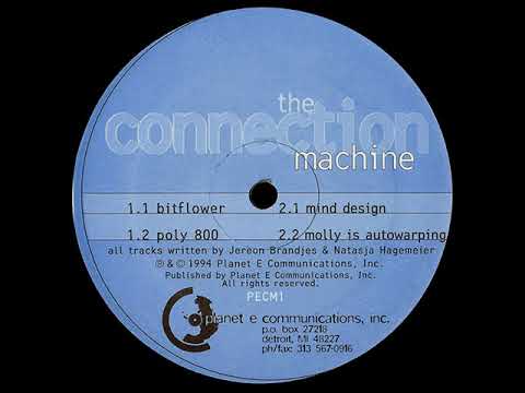 The Connection Machine ‎– Bitflower EP