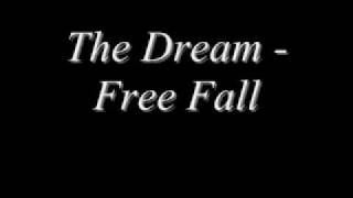 The Dream - Free Fall