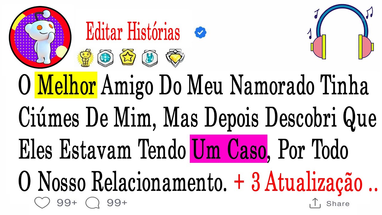 O Melhor Amigo Do Meu Namorado Tinha Ciúmes De Mim, Mas Depois Descobri Que Eles ...#relatosdoreddit
