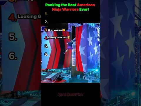 Ranking The Best American Ninja Warriors Ever! 💪🔥 #AmericanNinjaWarrior #epicmoments