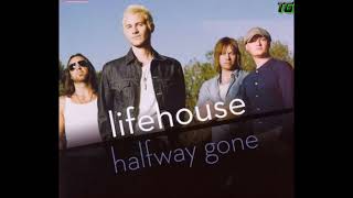 Lifehouse - Halfway Gone