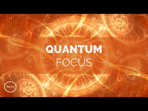 Quantum Focus - Increase Focus / Concentration / Memory - Binaural Beats - Focus Music