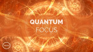 Quantum Focus - Increase Focus / Concentration / Memory - Binaural Beats - Focus Music