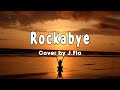 Rockabye Clean Bandit Cover By J Fla