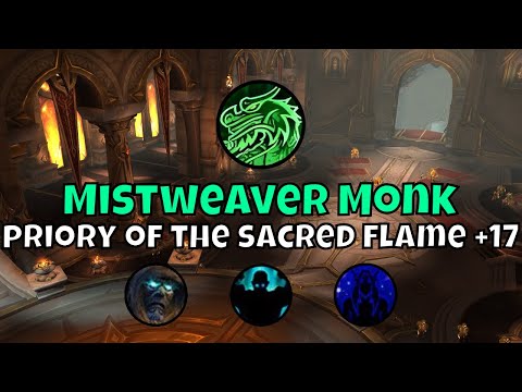 +17 Priory of the Sacred Flame Mistweaver Monk Season 2 The War Within Mythic+