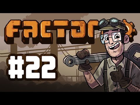 A Complete Newb Plays Factorio - Episode 22 - Future Proof - Let's Play/Gameplay