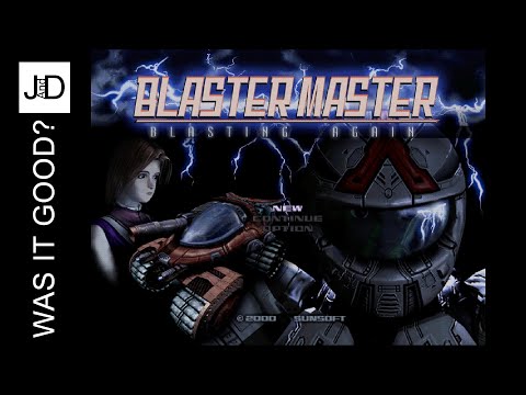 Blaster Master Blasting Again [Was It Good?]