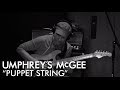 Umphrey's McGee: "Puppet String" (Studio)