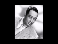 "Have you changed"  Duke Ellington and his orchestra 1941