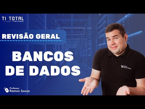 TI para concursos | Revisão de Bancos de Dados