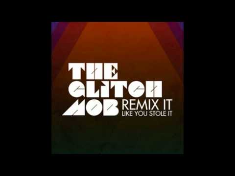 The Glitch Mob - Drive It Like You Stole It (Ample Mammal Remix)