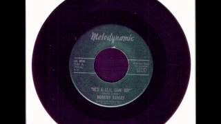 DOROTHY RAMSEY-He's a real gone guy