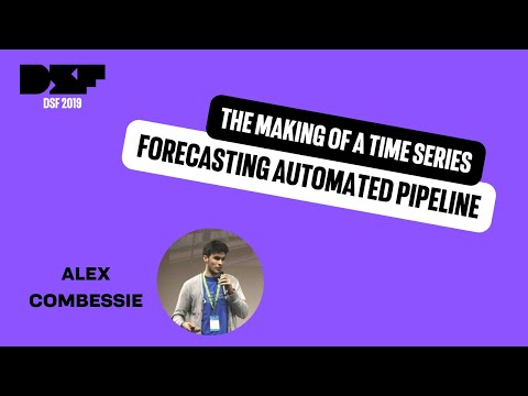 The Making Of a Time Series Forecasting automated pipeline - Data Science Festival