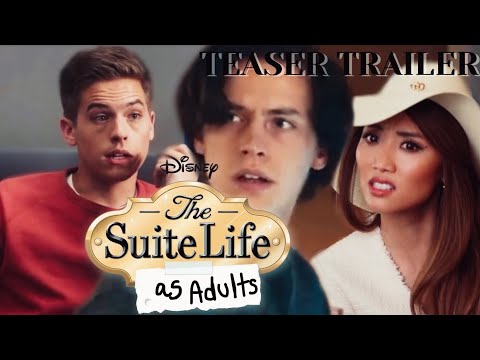 The Suite Life as Adults - The Suite Life on Deck Reboot Trailer ( fanmade concept )