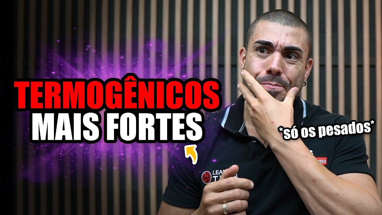 5 termogênicos mais fortes do mundo