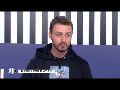 Roman Frayssinet is getting older - Le Pestacle, Clique - CANAL+