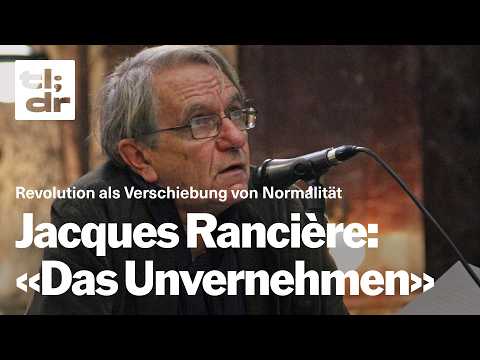 Video Thumbnail: tl;dr #41: Rancière: «Das Unvernehmen» | mit Ruth Sonderegger - tl;dr