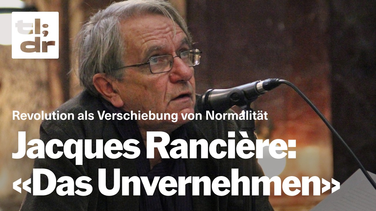 tl;dr #41: Rancière: «Das Unvernehmen» | mit Ruth Sonderegger - tl;dr