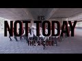 Not Today - BTS (방탄소년단) dance cover | The A-code from Vietnam