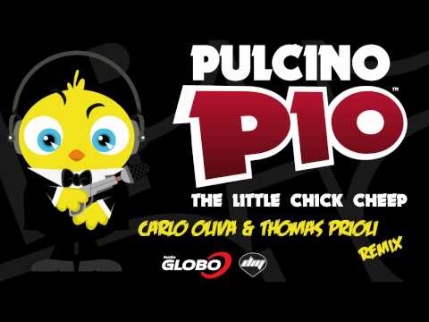 PULCINO PIO - The Little Chick Cheep (Carlo Oliva & Thomas Prioli remix) (Official)