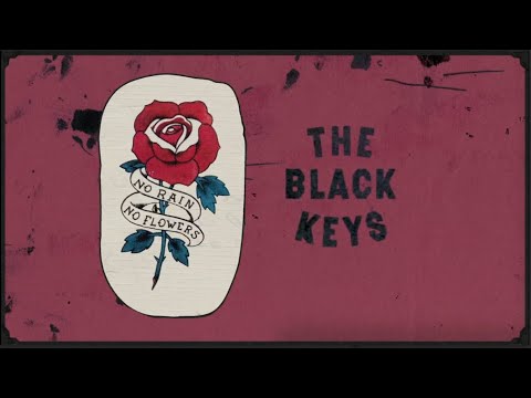The Black Keys - No Rain, No Flowers (Official Visualizer)