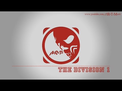 The Division 1 by Johannes Bornlöf - [Action Music]