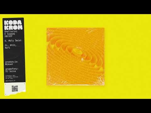 06. Shellerini x Szpaaq - Mały Świat feat. RY23, Rafi (prod. Mikser, gramofony: DJ Soina)