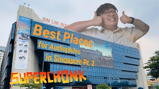 Best Places for Audiophiles Pt.2 Sim Lim Square Edition [Feat. Sam Audio & Zeppelin & Co.]