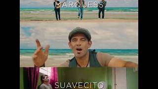Marquess  SUAVECITO  PREVIEW