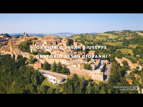 Palcoscenico Marche - Oratorio San Giuseppe e Oratorio San Giovanni, Urbino