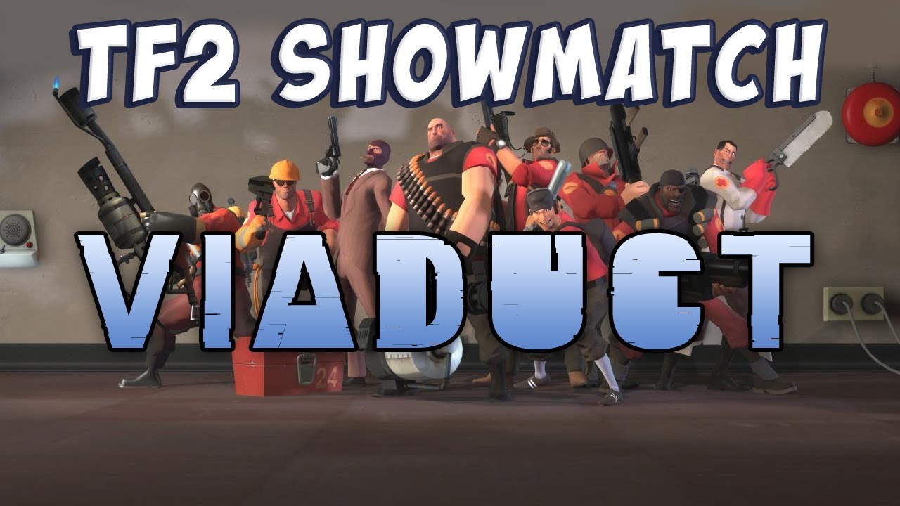 TF2 Charity Showmatch - Map 2: Viaduct - YouTube