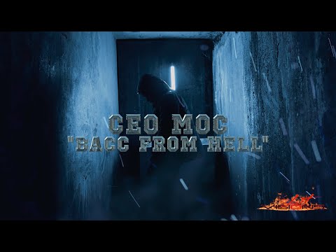 @ceomoc  "Bacc From Hell" (Official Video Shot and Directed By IG@LitVisions757)