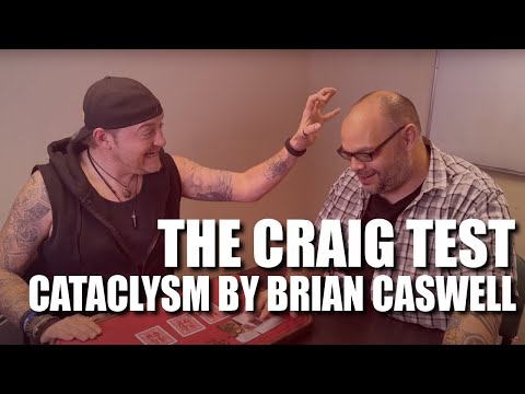 Cataclysm by Brian Caswell | The Craig Test - Live Performance & Review