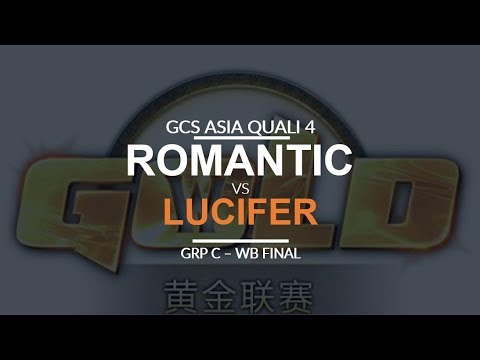 GCS:S 2017 Asia Quali 4 - WB Final (Group C): [H] Romantic vs. Lucifer [U]