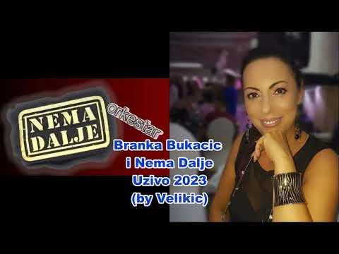 Branka Bukacic i Nema Dalje Uzivo 2023 (by Velikic)