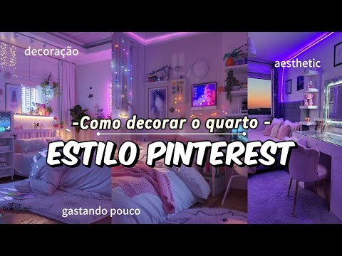 Como decorar o Quarto Inspirado no PINTEREST!  quarto aesthetic gastando pouco!