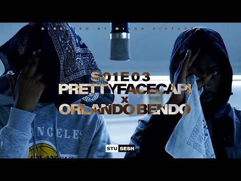 Prettyfacecapi x Orlando Bendo - Stu Sesh [S01.E03] | Prod. New Heat